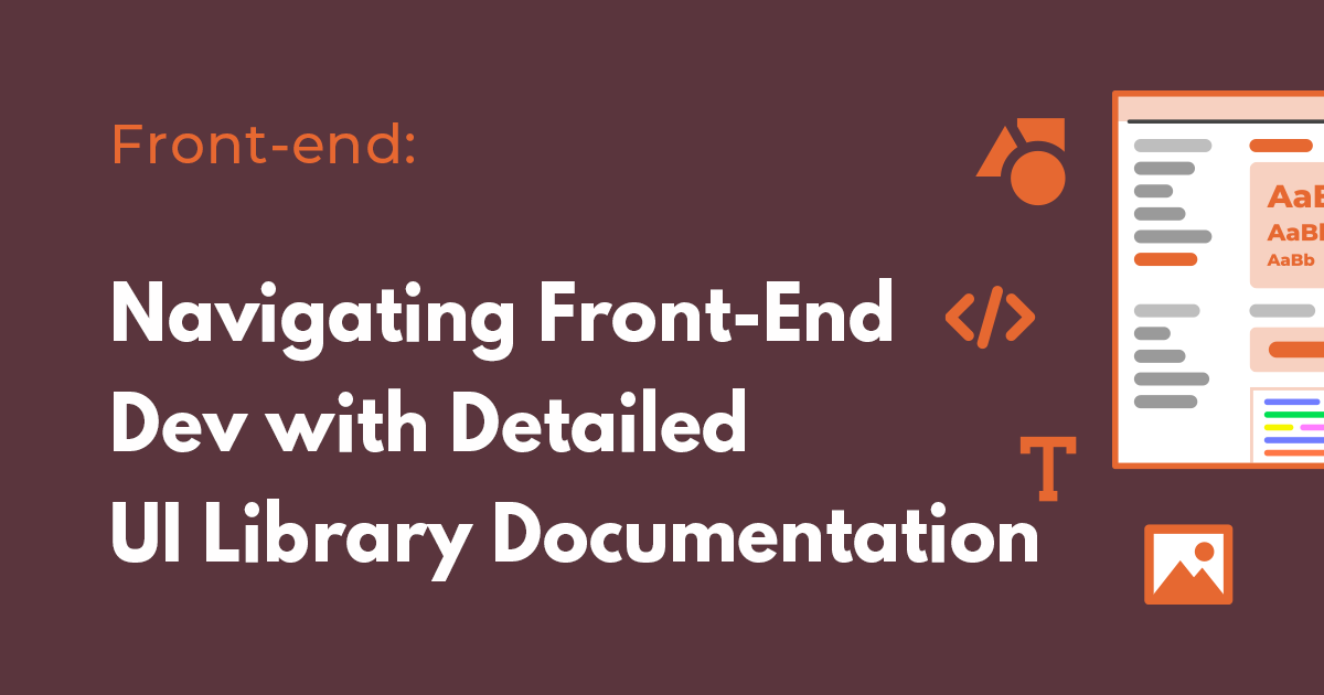 Navigating front-end development with detailed UI component(widget) library documentation